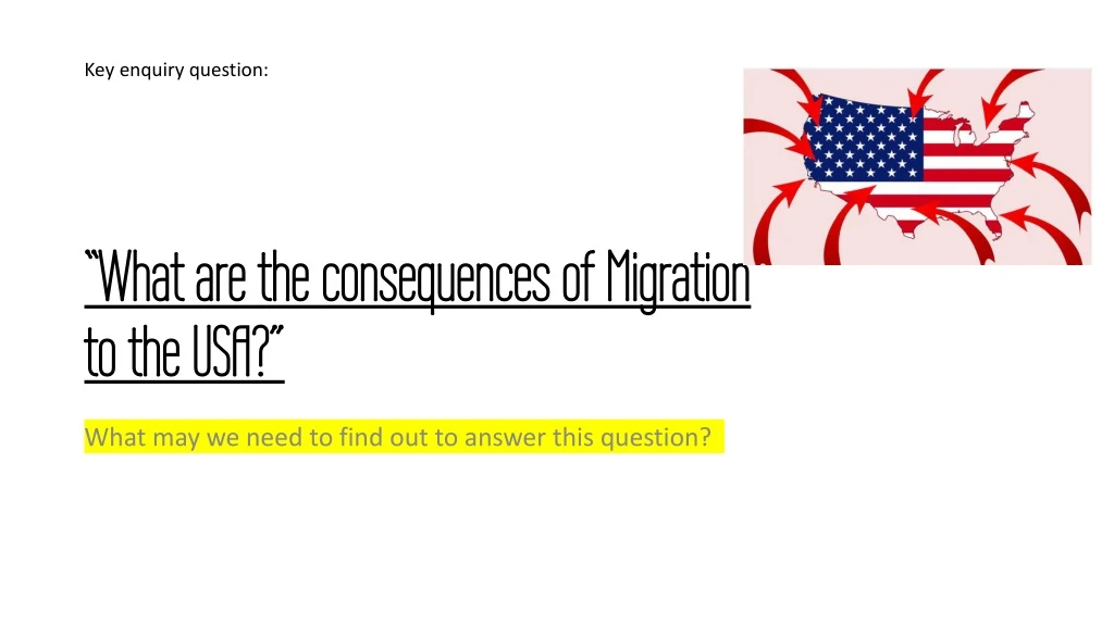 what are the consequences of migration to the usa