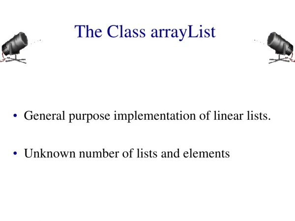 The Class arrayList