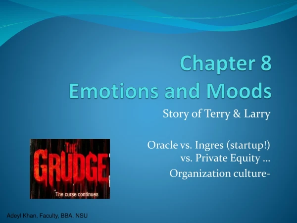 Chapter 8 Emotions and Moods