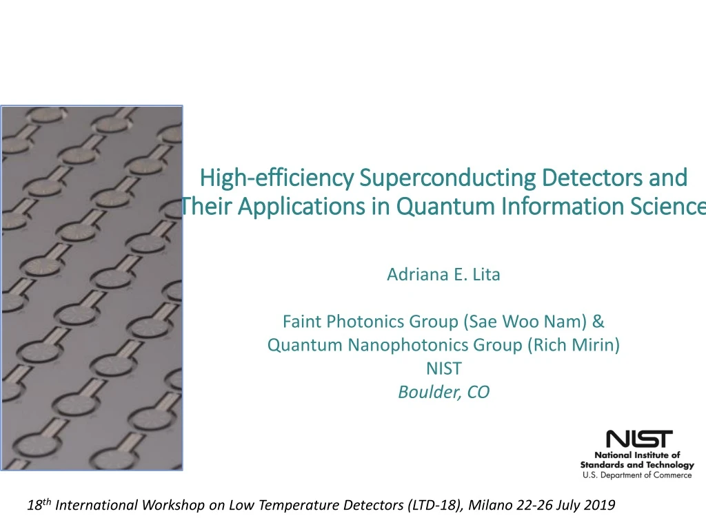 high efficiency superconducting detectors and their applications in quantum information science