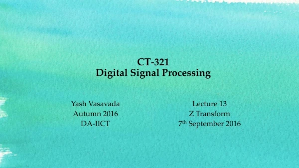 CT-321 Digital Signal Processing