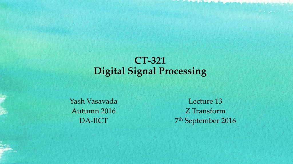 ct 321 digital signal processing