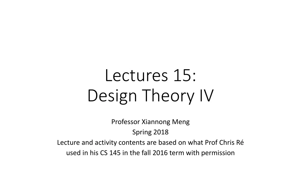 lectures 15 design theory iv