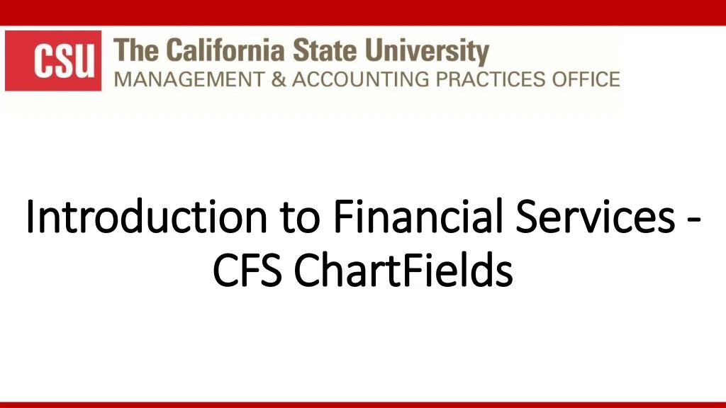 introduction to financial services cfs chartfields