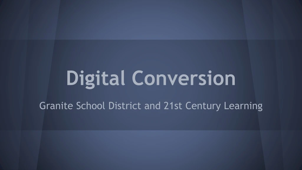 digital conversion