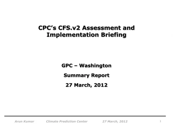 CPC’s CFS.v2 Assessment and Implementation Briefing