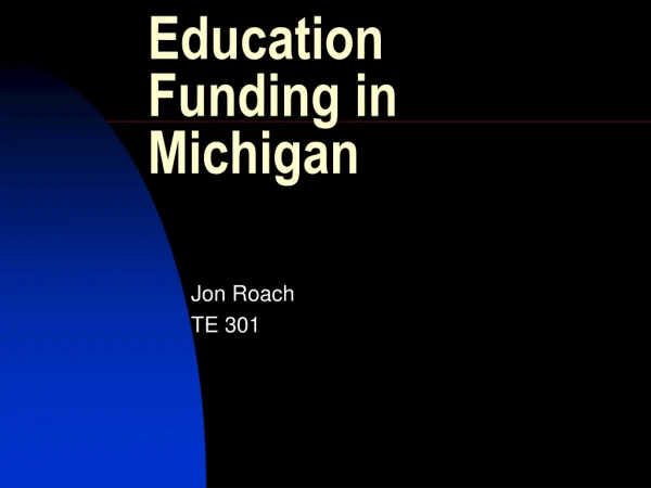 Education Funding in Michigan