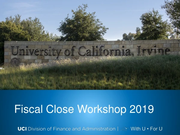 Fiscal Close Workshop 2019