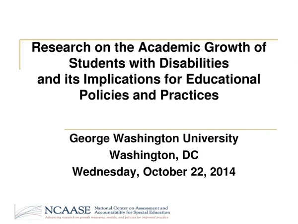 George Washington University Washington , DC Wednesday, October 22, 2014