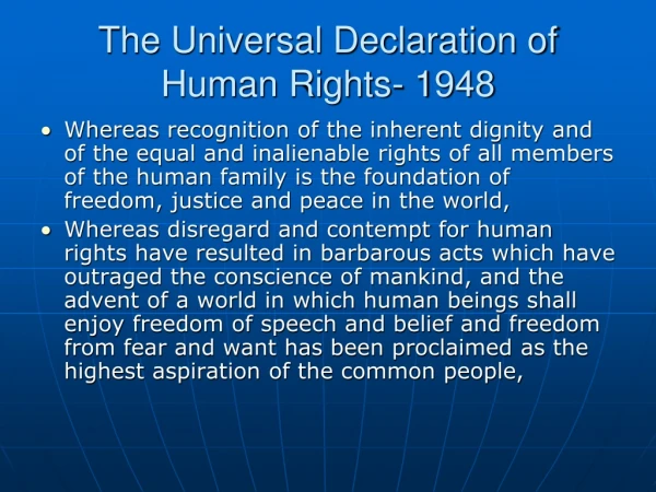 The Universal Declaration of Human Rights- 1948