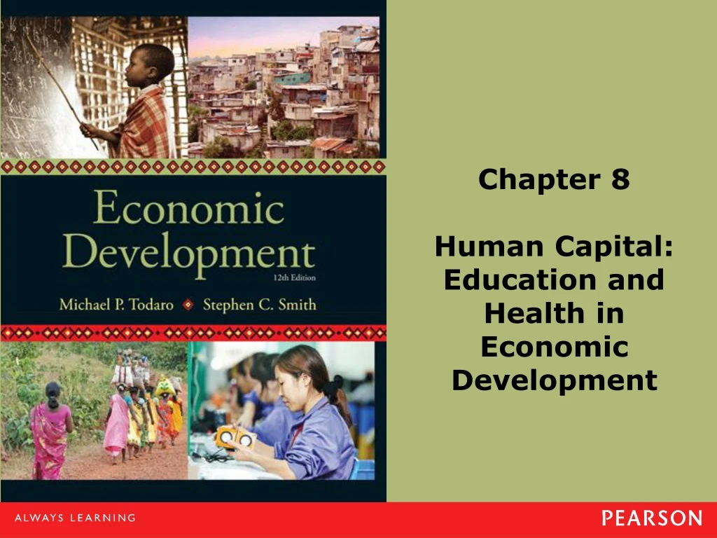 chapter 8 human capital education and health in economic development