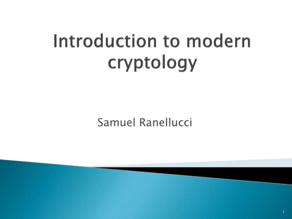Introduction to modern cryptology