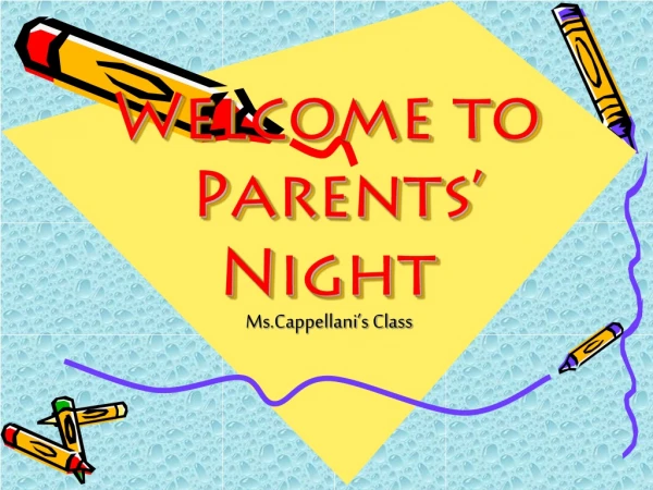 Welcome to Parents’ Night