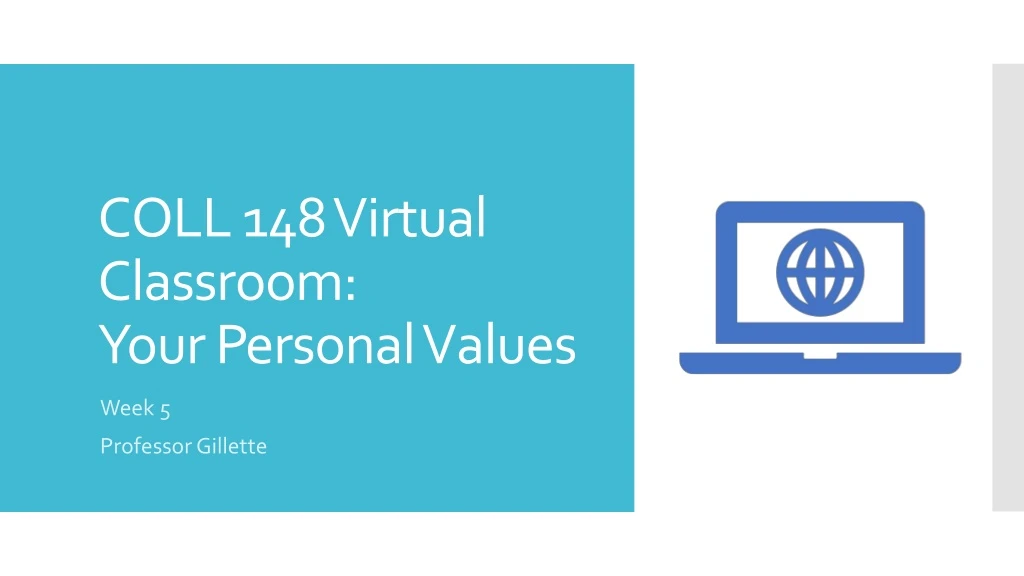 coll 148 virtual classroom your personal values