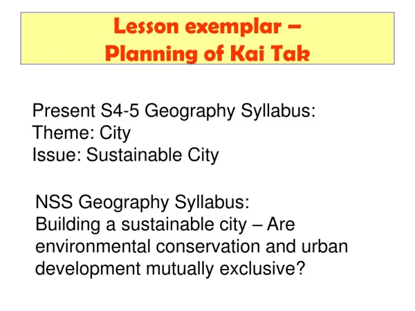 Lesson exemplar – Planning of Kai Tak