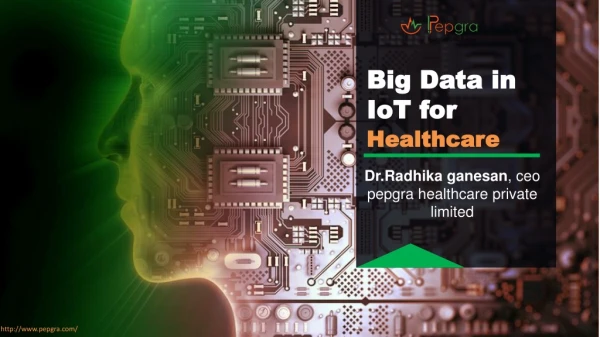 Big Data in IoT for