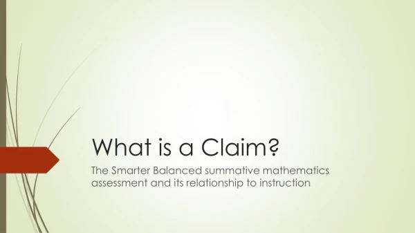 What is a Claim?