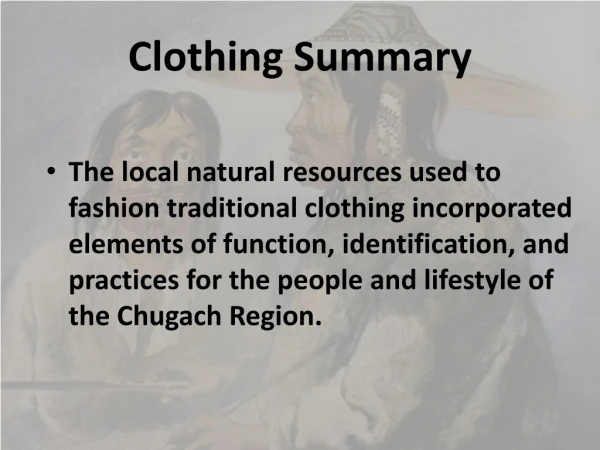 Clothing Summary