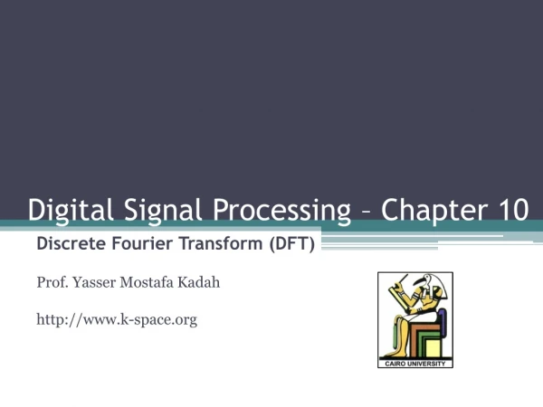 Digital Signal Processing – Chapter 10