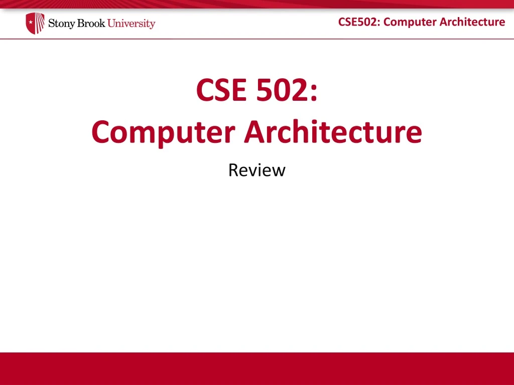 cse 502 computer architecture