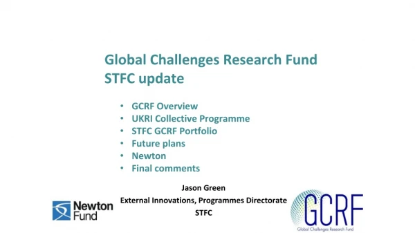 Global Challenges Research Fund 	STFC update GCRF Overview UKRI Collective Programme