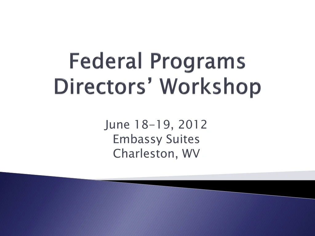 federal programs directors workshop