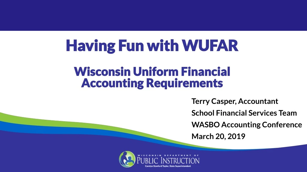 having fun with wufar wisconsin uniform financial
