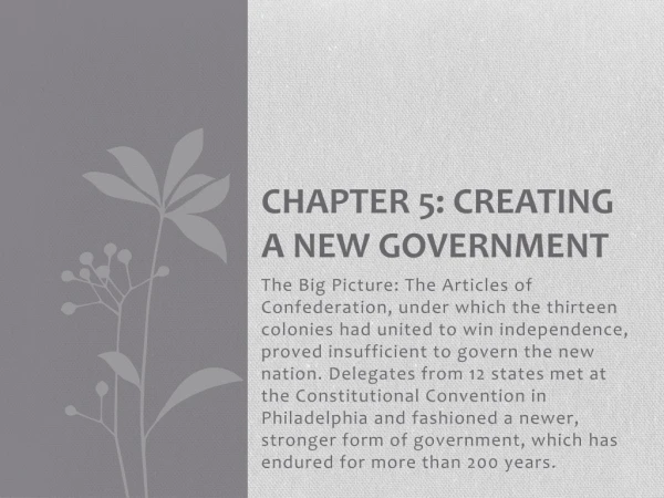 Chapter 5: Creating A New Government