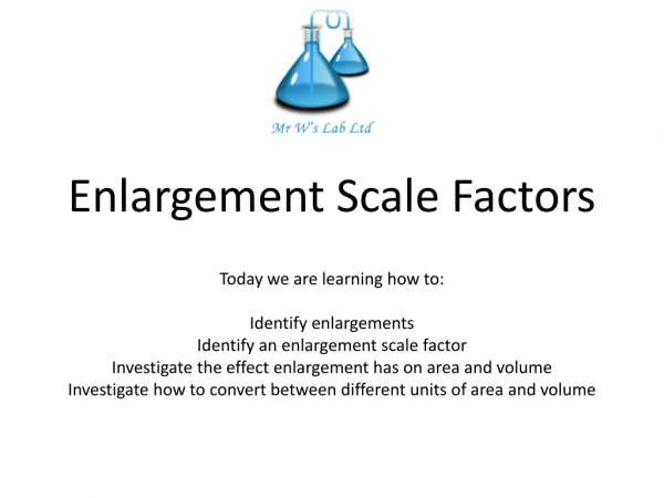 Enlargement Scale Factors