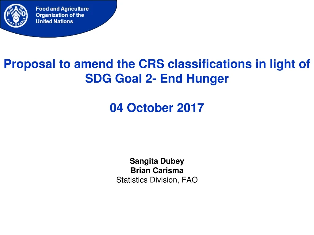 proposal to amend the crs classifications in light of sdg goal 2 end hunger 04 october 2017