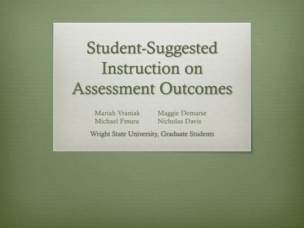 student suggested instruction on assessment outcomes