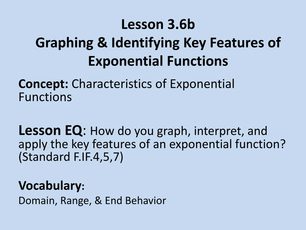 lesson 3 6b graphing identifying key features of exponential functions