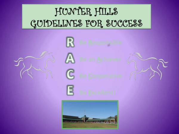 Hunter Hills Guidelines for Success