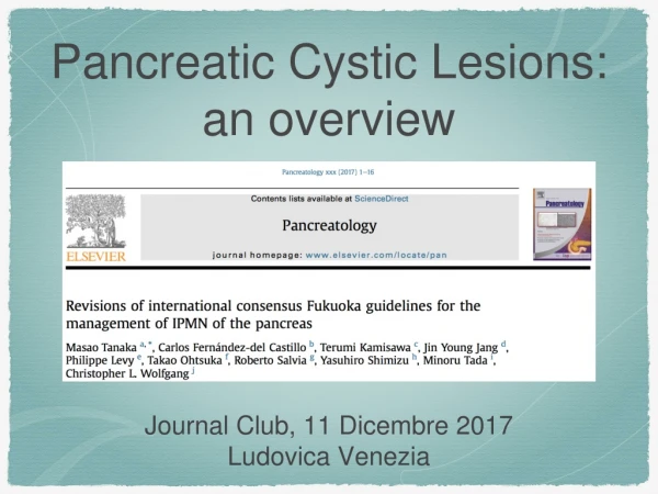 Pancreatic Cystic Lesions: an overview