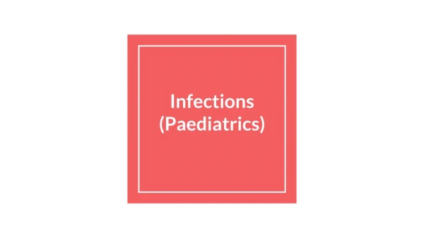 Infections (Paediatrics)