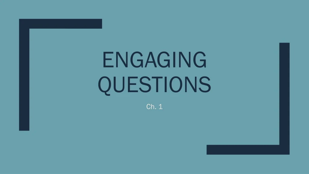 engaging questions
