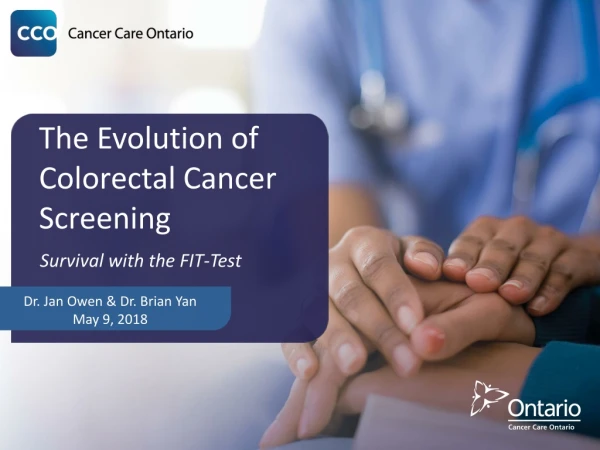 The Evolution of Colorectal Cancer Screening