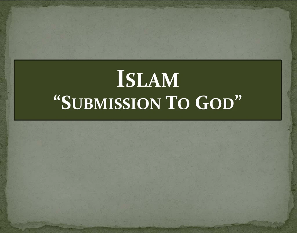 islam submission to god