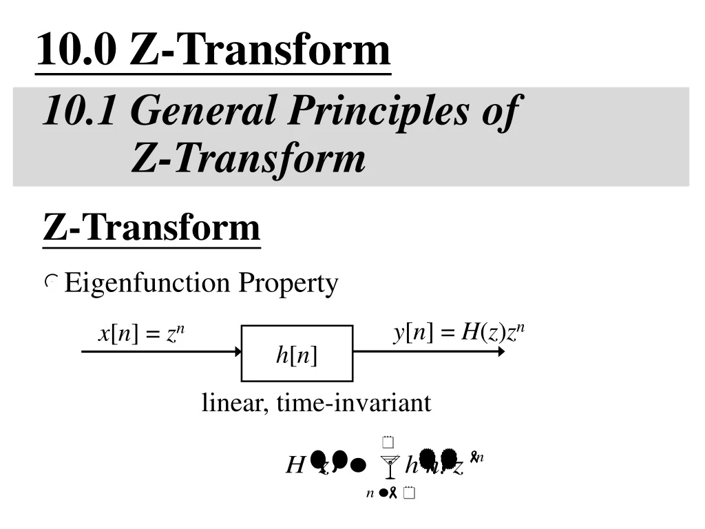 10 0 z transform 10 1 general principles