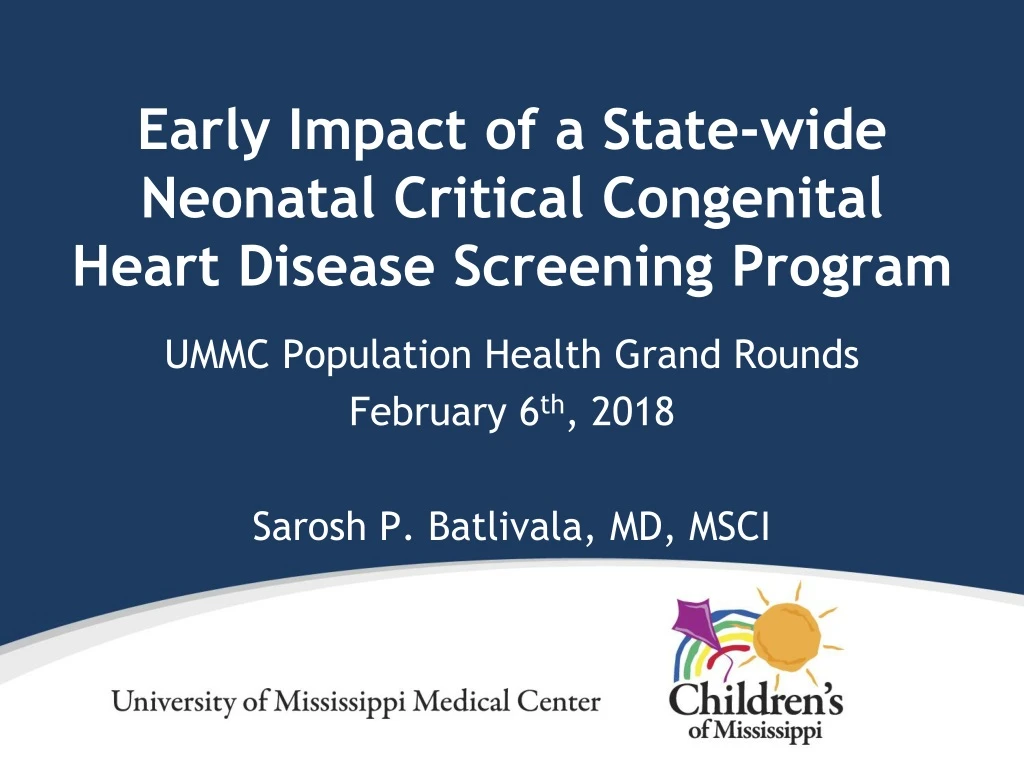 early impact of a state wide neonatal critical congenital heart disease screening program