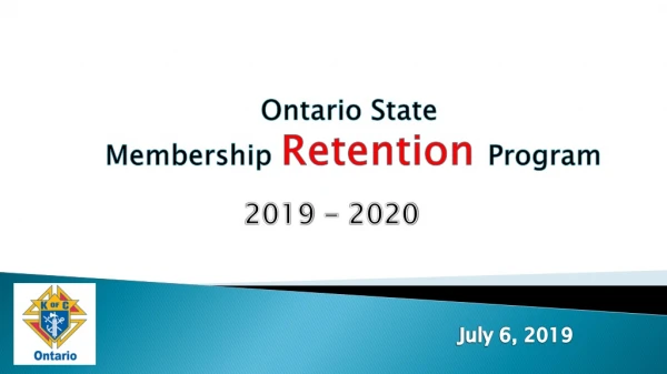 Ontario State Membership Retention Program