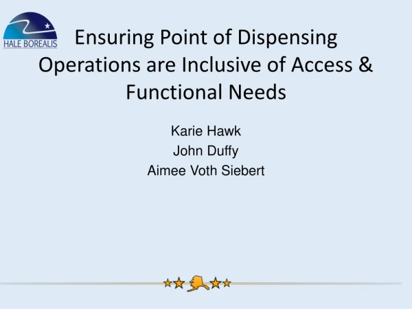 Ensuring Point of Dispensing Operations are Inclusive of Access &amp; Functional Needs