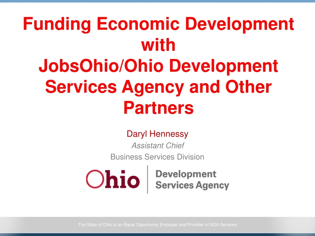 funding economic development with jobsohio ohio development services agency and other partners