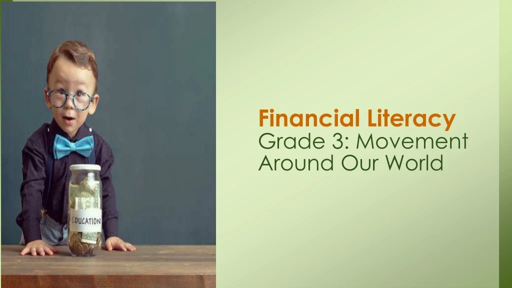 financial literacy grade 3 movement around our world