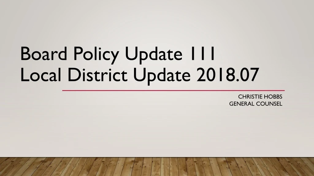 board policy update 111 local district update 2018 07