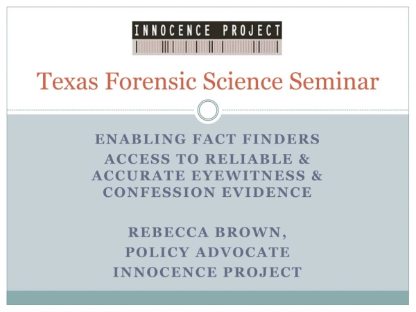 Texas Forensic Science Seminar