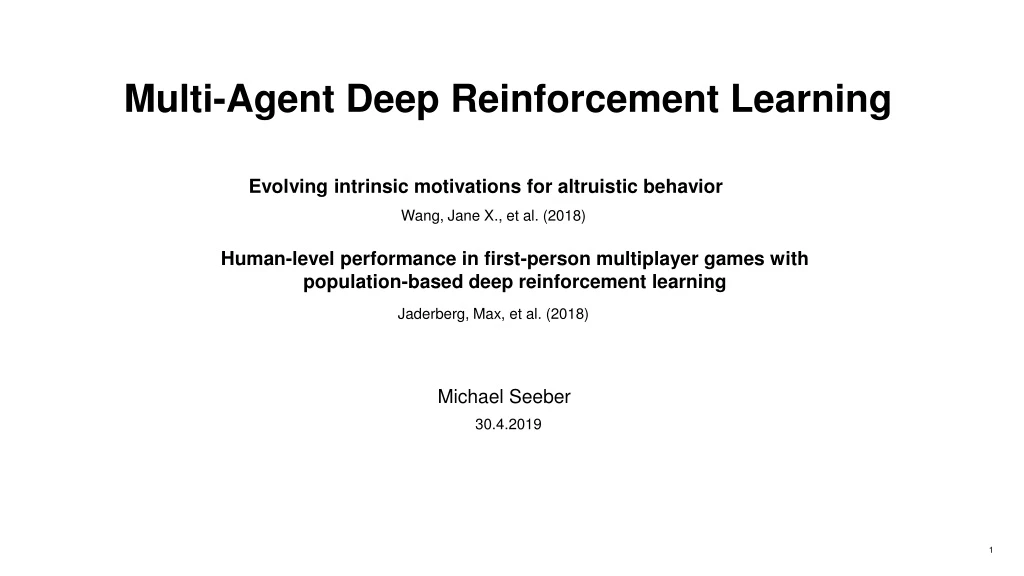 multi agent deep reinforcement learning