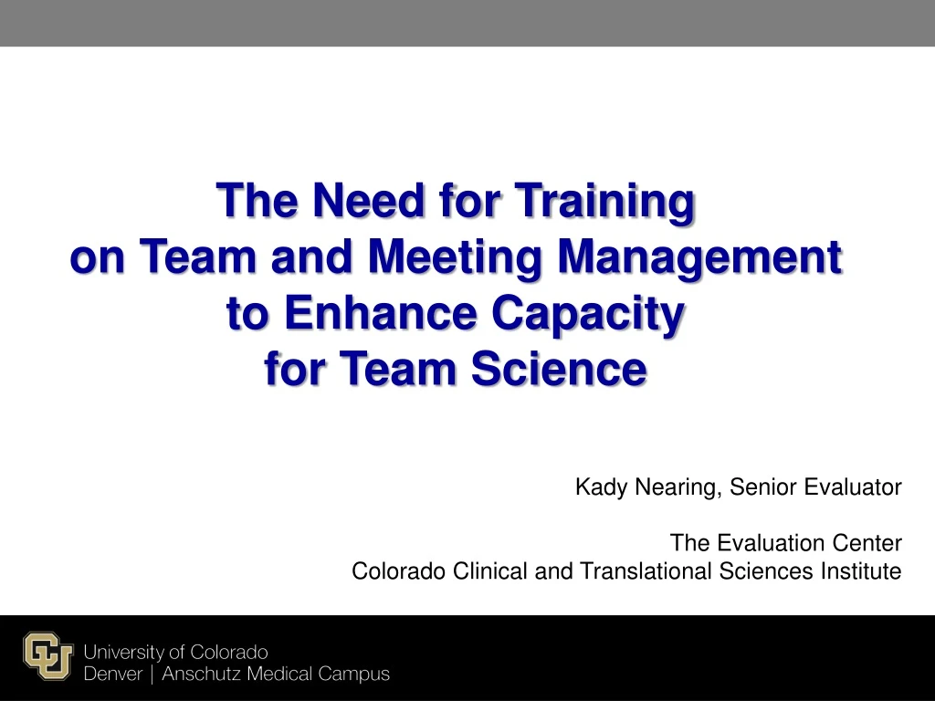 the need for training on team and meeting