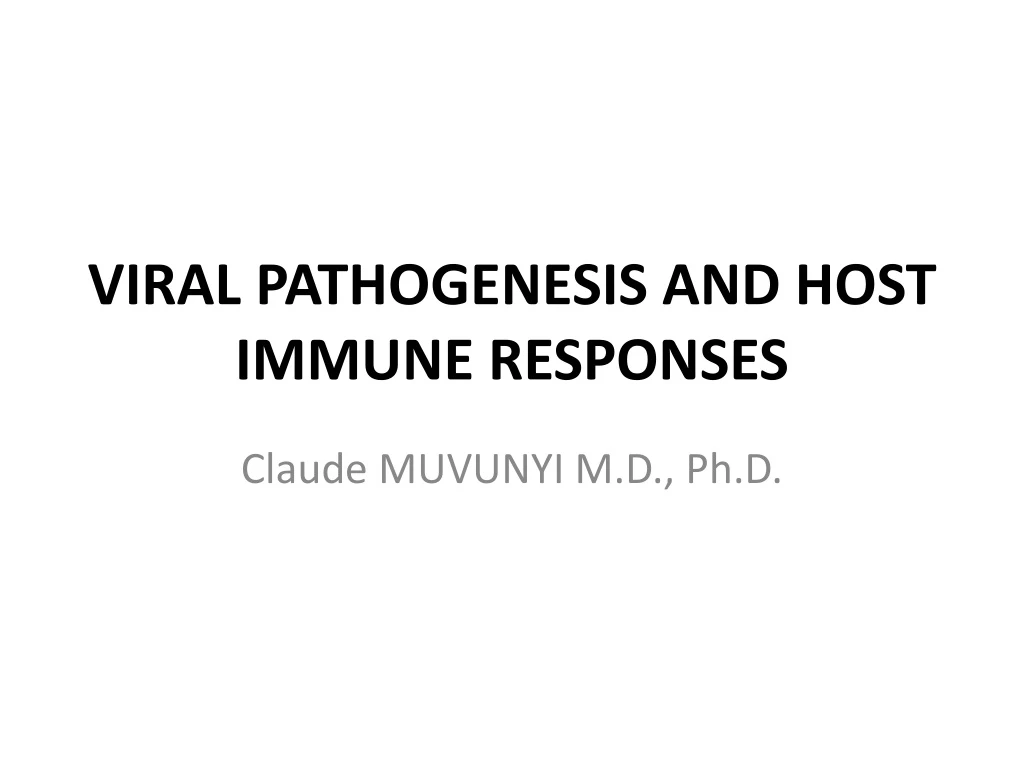 viral pathogenesis and host immune responses