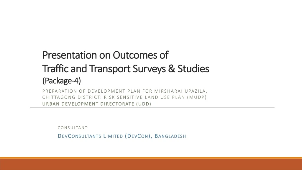 presentation on outcomes of traffic and transport surveys studies package 4